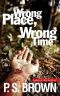 [DS James Ripley 01] • Wrong Place, Wrong Time (DS Ripley Book 1)